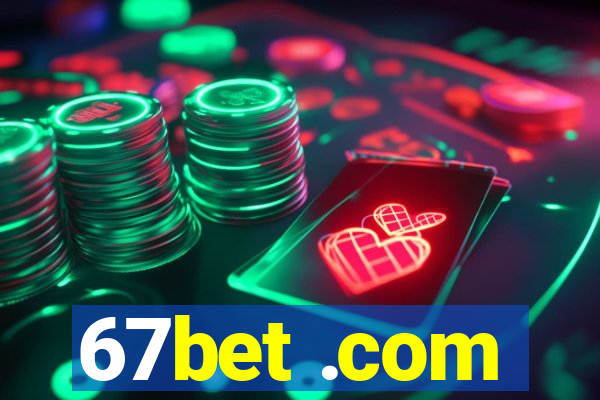 67bet .com